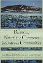 Balancing Nature and Commerce in Gateway Communities
