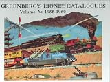 Greenberg's Lionel Catalogues: 1955-1960