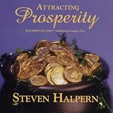 Attracting Prosperity (Relaxing music plus subliminal affirmations)
