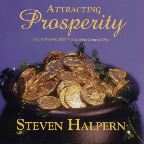 Original album cover of Attracting Prosperity (Relaxing music plus subliminal affirmations) by Steven Halpern