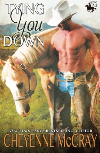 Tying You Down (Riding Tall)