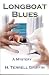Books : Longboat Blues