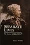 Separate Lives: The Story of Mary Rippon