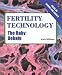 Fertility Technology: The Baby Debate (Focus on Science and Society)