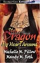 Stop Dragon My Heart Around
