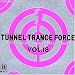 Search : Tunnel Trance Force, Vol. 18