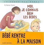 Moi, je connais bien les b�b�s