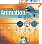 The Complete Animation Course: The Principles, Practice and Techniques of Successful Animation