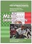 Mexican Immigration (Changing Face of North America)