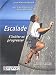 Escalade : S'initier et progresser
