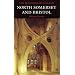 North Somerset and Bristol: North and Bristol (Pevsner Architectural Guides: Buildings of England)