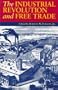 The Industrial Revolution and Free Trade