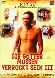 Die G�tter m�ssen verr�ckt sein 3 - Carina Lau