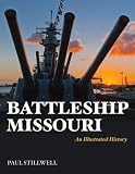 Battleships of the United States Navy : rare photographs from wartime archives
