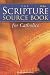 The Scripture Source Book for Catholics