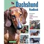 The Dachshund Handbook (Barron's Pet Handbooks)