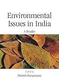 Environmental issues in India : a reader