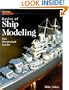 Basics of Ship Modeling: The Illustrated Guide