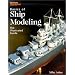 The Basics of Ship Modeling