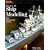 The Basics of Ship Modeling