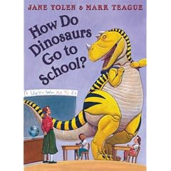 How Do Dinosaurs Go to School?