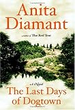 The Last Days of Dogtown: A Novel