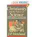 Christianity and the Nature of Science: A Philosophical Investigation