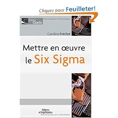 Mettreen oeuvre le Six Sigma - CD-ROM de d�monstration offert