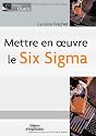 Mettreen oeuvre le Six Sigma - CD-ROM de d&eacute;monstration offert