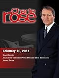 Charlie Rose - David Brooks / Journalists on Italian Prime Minister Silvio Berlusconi / James Taylor (February 16, 2011)