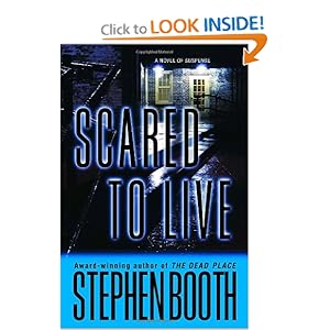 Scared to Live - Stephen Booth