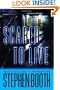Scared to Live