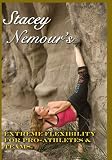 Stacey Nemour's Extreme Flexibility for Pro-Athletes & Teams