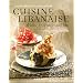 Cuisine libanaise d'hier et d'aujourd'hui