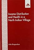 Income distribution and health in a north Indian village