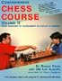 Comprehensive Chess Course, Vol. 2: From Beginner to Tournament Player in 12 Lessons