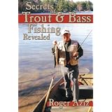 Secrets of Trout & Bass Fishing Revealed