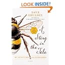 A Sting in the Tale: My Adventures with Bumblebees