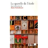 La querelle de l'�colepar Alain Finkielkraut
