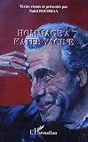 Hommage � Kateb Yacine