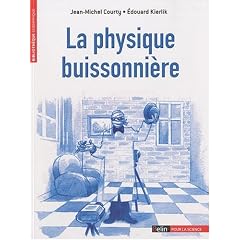 La Physique buissonni�re