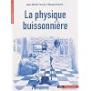 La Physique buissonni�re