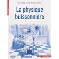 La Physique buissonni�re