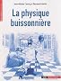 La Physique buissonni�re