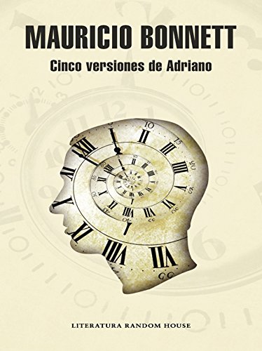 Cinco versiones de Adriano (Spanish Edition)