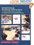 Small-Group Reading Instruction: A Differentiated Teaching Model for Beginning and Struggling Readers
