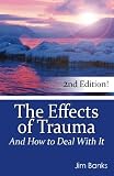 The Effects of Trauma and How to Deal With It