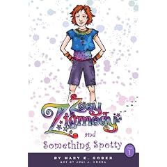Zoey Zigmody And Something Spotty: Book 1