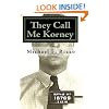 They Call Me Korney: The True Story of Buffalo's Korney Gang