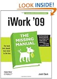 iWork '09: The Missing Manual (Missing Manuals)